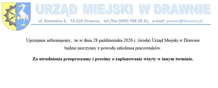 Zdjęcie: 28 października 2026 r. Urząd Miejski w Drawnie będzie nieczynny