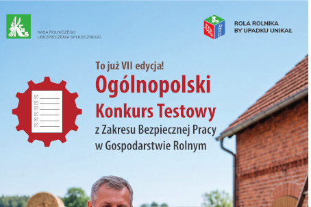 Zdjęcie: VII Ogólnopolski Konkurs Testowy z Zakresu Bezpiecznej Pracy w Gospodarstwie Rolnym